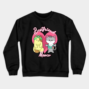 Best Friend Meow Crewneck Sweatshirt